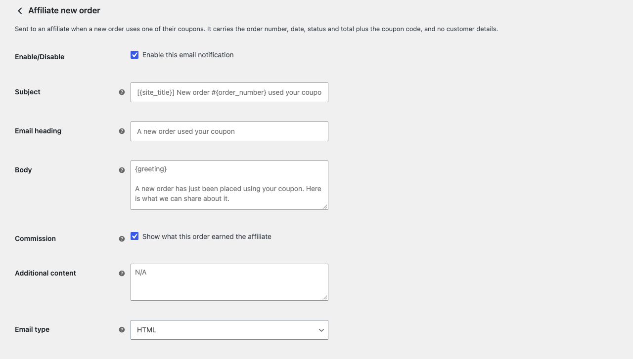 The settings screen of the Affiliate new order email, with the Subject, Email heading, Body and Commission fields