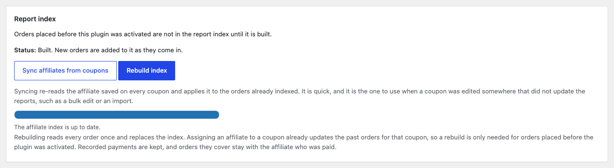 The Report index box after a finished rebuild, with a full progress bar and the message The affiliate index is up to date